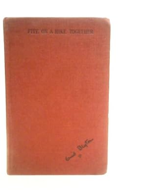 Seller image for Five on a Hike Together for sale by World of Rare Books