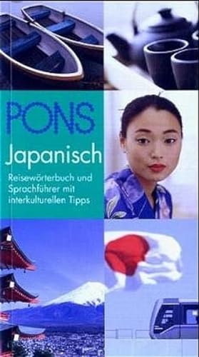 Bild des Verkufers fr PONS Reisewrterbuch. - Vollst. Neubearb. - Barcelona : Klett Sprachen Japanisch zum Verkauf von NEPO UG