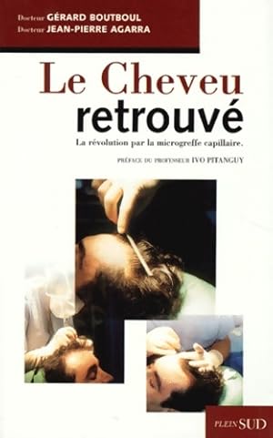 Le cheveu retrouv? - Jean-Pierre Agarra