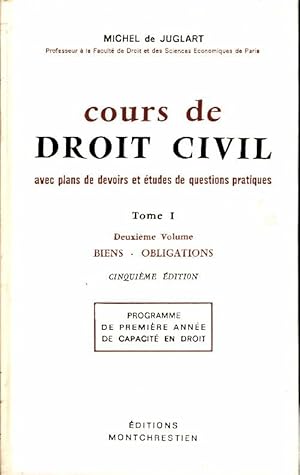 Image du vendeur pour Cours de droit civil Tome I - Michel De Juglart mis en vente par Book Hmisphres