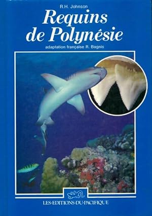 Requins de Polynésie - R. Johnson R. H.Johnson