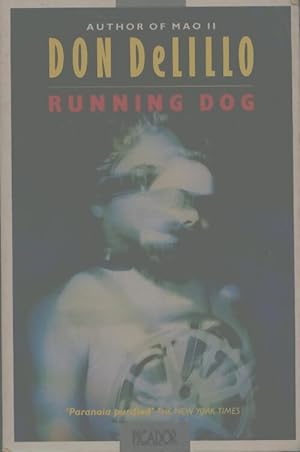 Image du vendeur pour Running dog - Don DeLillo mis en vente par Book Hmisphres