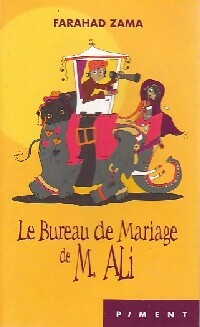 Seller image for Le bureau de mariage de M. Ali - Farahad Zama for sale by Book Hmisphres