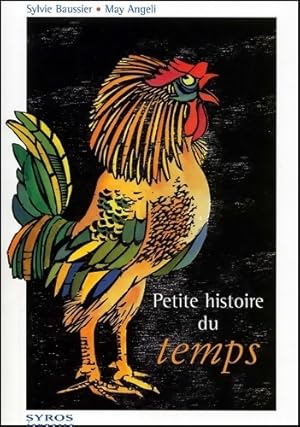 Imagen del vendedor de Petite histoire du temps - Sylvie Baussier a la venta por Book Hmisphres