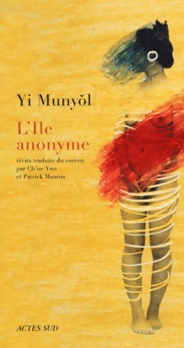Seller image for l'?le anonyme - Mun-Yol Yi for sale by Book Hmisphres