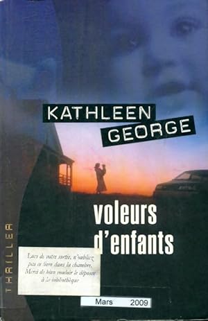 Seller image for Voleurs d'enfants - Kathleen George for sale by Book Hmisphres