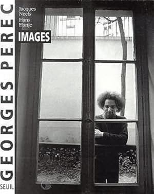 Georges perec : Images - Jacques Neefs