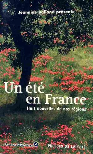 Seller image for Un ?t? en France - Jeannine Balland for sale by Book Hmisphres