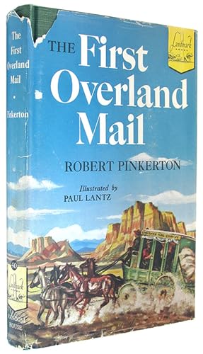 Bild des Verkufers fr The First Overland Mail (Landmark Books, Number 40). zum Verkauf von The Bookworm