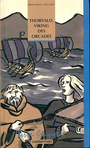 Thorvald viking des orcades - Gérard Herzhaft