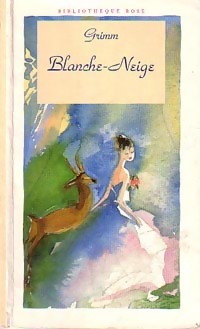 Imagen del vendedor de Blanche-Neige - J Et W Grimm Freres a la venta por Book Hmisphres