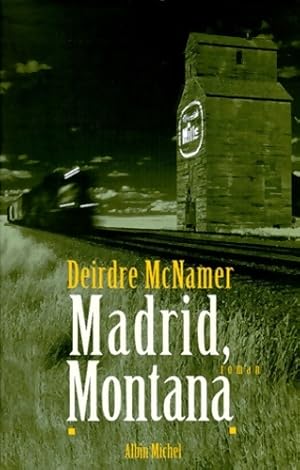 Bild des Verkufers fr Madrid montana - Deirdre McNamer zum Verkauf von Book Hmisphres