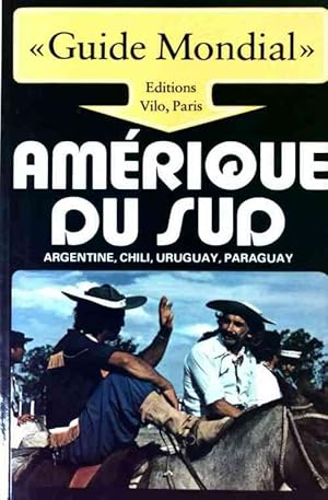 Image du vendeur pour Am?rique Du Sud. Argentine, Chili, Uruguay, Paraguay - Thomas Binder mis en vente par Book Hmisphres