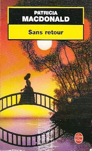 Sans retour - Patricia J. MacDonald