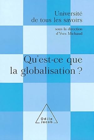 Utls : Globalisation et effets généraux - Yves Michaud