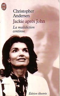 Jackie apr?s John - Christopher Andersen