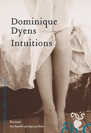 Immagine del venditore per Intuitions - Dominique Dyens venduto da Book Hmisphres