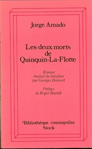 Image du vendeur pour Les deux morts de Quinquin-la-Flotte - Amado-J mis en vente par Book Hmisphres