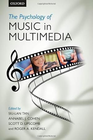 Seller image for The Psychology of Music in Multimedia by Tan, Siu-Lan, Cohen, Annabel J., Lipscomb, Scott D., Kendall, Roger A. [Paperback ] for sale by booksXpress