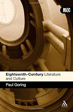 Immagine del venditore per Eighteenth-Century Literature and Culture (Introductions to British Literature and Culture) by Goring, Paul [Paperback ] venduto da booksXpress