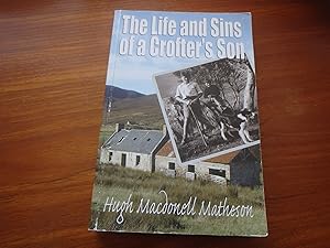 The Life and Sins of a Crofter's Son