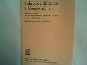 Bild des Verkufers fr Lehrerbegleitheft zu Bildergeschichten zum Verkauf von ANTIQUARIAT FRDEBUCH Inh.Michael Simon