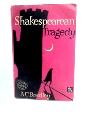 Imagen del vendedor de Shakespearean Tragedy a la venta por World of Rare Books