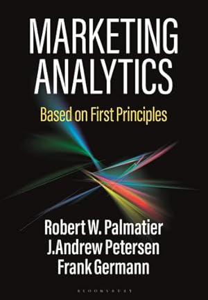Seller image for Marketing Analytics: Based on First Principles [Hardcover ] for sale by booksXpress