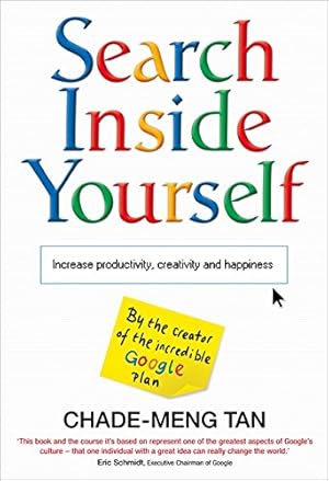 Seller image for Search Inside Yourself Increase Productivity, Creativity and Happiness [Soft Cover ] for sale by booksXpress