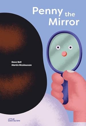 Seller image for Penny, the Mirror by Bell, Dave [Hardcover ] for sale by booksXpress