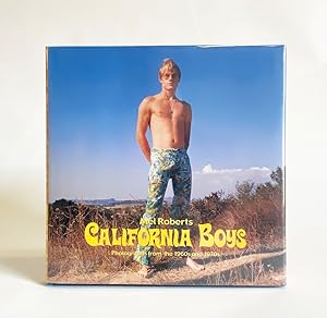 Image du vendeur pour California Boys: Photographs from the 1960s and 1970s mis en vente par Exquisite Corpse Booksellers