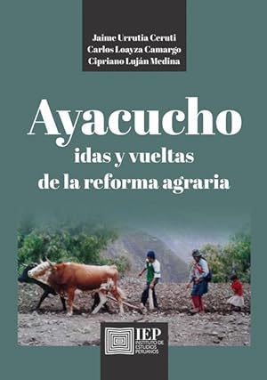 Seller image for Ayacucho idas y vueltas de la reforma agraria for sale by Podibooks