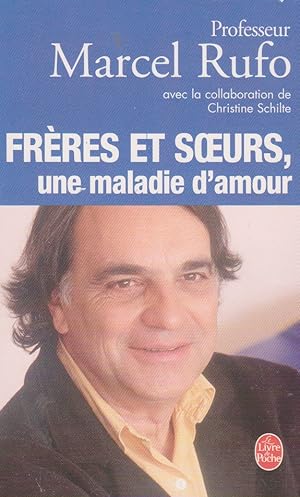 Image du vendeur pour Frres et soeurs, une maladie d'amour mis en vente par books-livres11.com