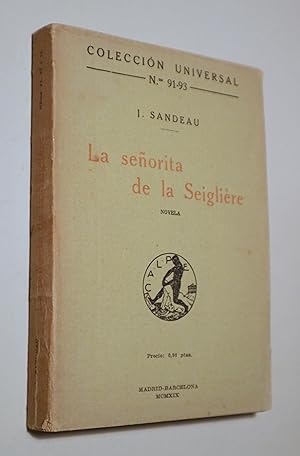 Bild des Verkufers fr LA SEORITA DE LA SEIGLIRE - Madrid 1919 zum Verkauf von Llibres del Mirall