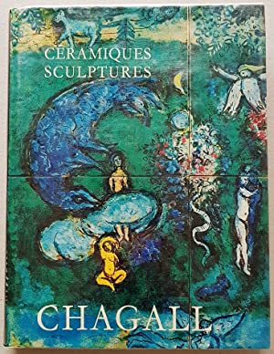 Immagine del venditore per Chagall Cramiques Sculptures venduto da La Bouquinerie