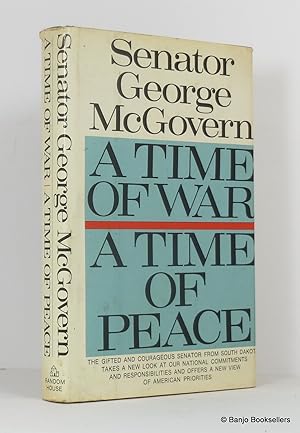 A Time of War a Time of Peace