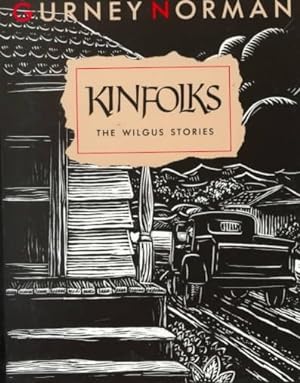 Bild des Verkufers fr Kinfolks : The Wilgus Stories zum Verkauf von GreatBookPrices