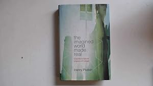 Seller image for The Imagined World Made Real. Towards a Natural Science of Culture. for sale by Goldstone Rare Books