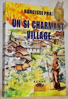 Seller image for Un si charmant village. Roman. for sale by Bouquinerie du Varis