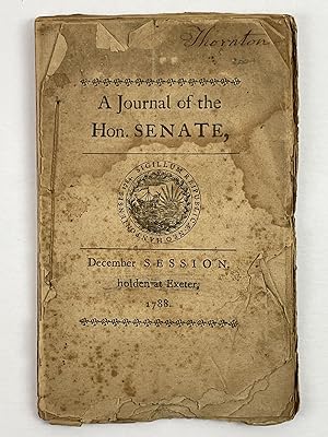 Bild des Verkufers fr A Journal of the Proceedings of the Honorable Senate of the State of New Hampshire, at Their Session of the General-Court, Holden at Exeter, on Wednesday, December 24th, 1788 zum Verkauf von Second Story Books, ABAA