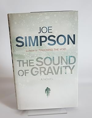 Imagen del vendedor de The Sound of Gravity ***Signed by Author*** a la venta por CURIO