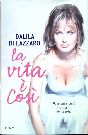 Bild des Verkufers fr La vita e' cosi' zum Verkauf von Librodifaccia