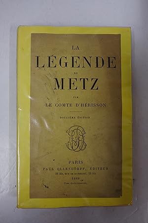 Seller image for La lgende de Metz for sale by Librairie du Levant