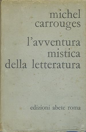 L'avventura mistica della letteratura