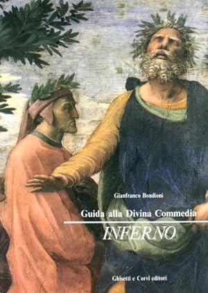 Guida alla Divina Commedia. Inferno