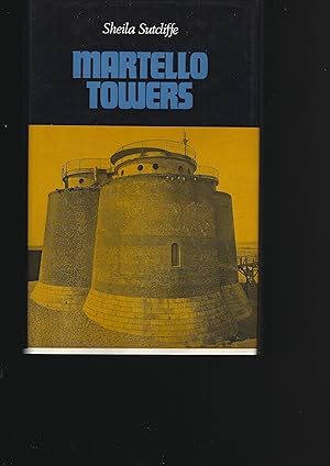 Bild des Verkufers fr MARTELLO TOWERS zum Verkauf von Chaucer Bookshop ABA ILAB