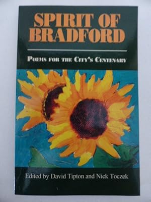 Spirit of Bradford: Poems for the City's Centenary