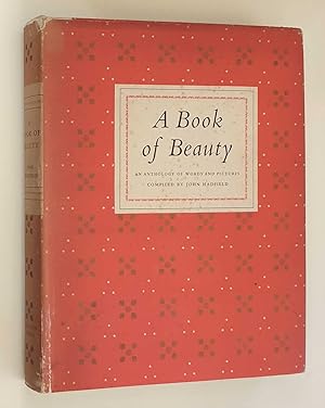 A Book of Beauty: An Anthology of Words & Pictures