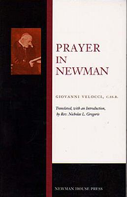 Image du vendeur pour Prayer in Newman mis en vente par Cenacle House