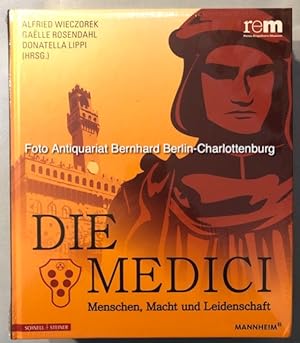 Bild des Verkufers fr Die Medici. Menschen, Macht und Leidenschaft (Publikationen der Reiss-Engelhorn-Museen ; 54) zum Verkauf von Antiquariat Bernhard